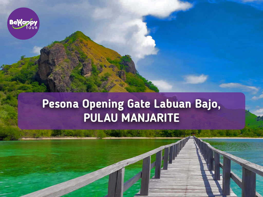 Pesona Opening Gate Labuan Bajo, PULAU MANJARITE