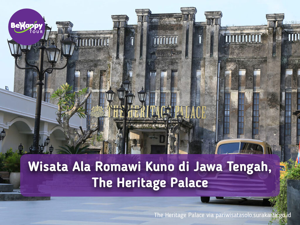 Wisata Ala Romawi Kuno di Jawa Tengah, The Heritage Palace