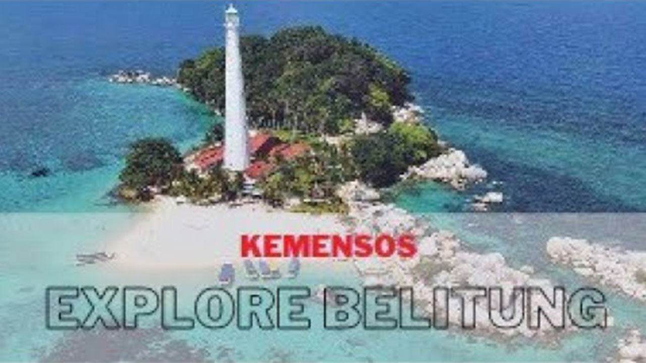 Explore Belitung - Kemensos bersama BeHappy Tour