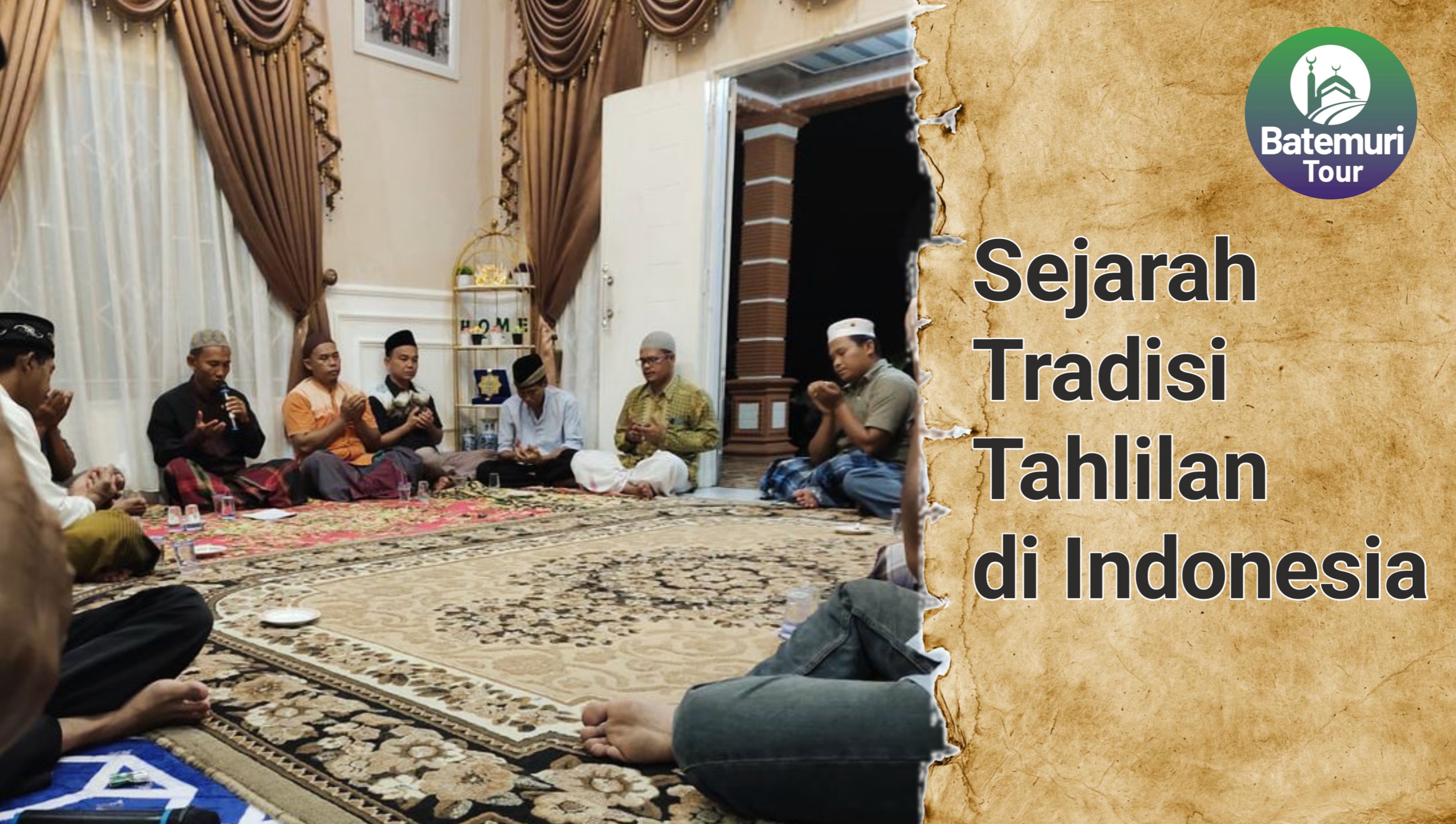 Sejarah Tradisi Tahlilan di Indonesia